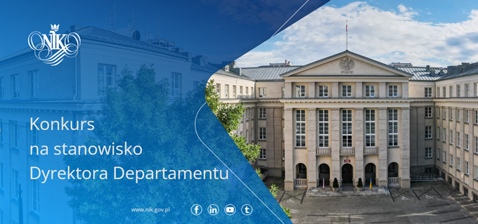 Konkurs na stanowisko Dyrektora Departamentu Rozwoju i Gospodarki NIK